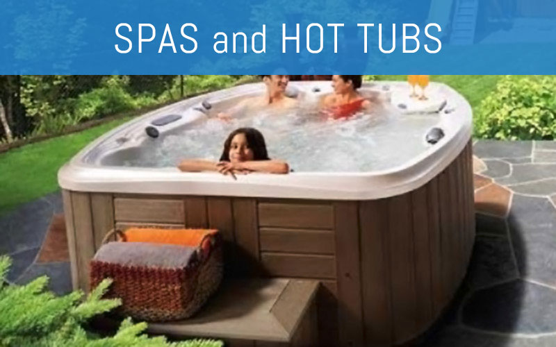 Spas and Hot Tubs